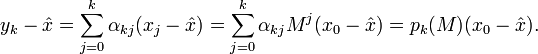  y_k-\hat x=\sum_{j=0}^k\alpha_{kj}(x_j-\hat x)=\sum_{j=0}^k\alpha_{kj}M^j(x_0-\hat x)=p_k(M)(x_0-\hat x).