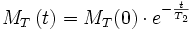 M_{T}\left(t\right)=M_{T}(0)\cdot e^{-\frac{t}{T_{2}}}