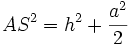  {AS}^2 = h^2 + \frac{a^2}{2}
