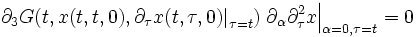 
\left.\partial_3 G(t,x(t,t,0),\partial_\tau x(t,\tau,0)\right|_{\tau=t}) \left.\partial_\alpha\partial_\tau^2 x\right|_{\alpha=0,\tau=t} = 0
