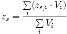 z_s=\frac{\sum\limits_i (z_{s,i} \cdot V_i)}{\sum\limits_i V_i}