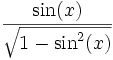  \, \frac{\sin(x)}{\sqrt{1-\sin^2(x)}} 
