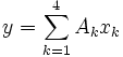 y=\sum_{k=1}^4A_kx_k