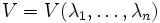 V = V(\lambda_1, \dots, \lambda_n)