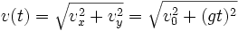v(t)=\sqrt{v_x^2+v_y^2}=\sqrt{v_0^2+(gt)^2}