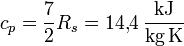 c_p = \frac{7}{2} R_s = 14{,}4\, \mathrm{\frac{kJ}{kg\, K}}