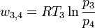  	 
\ w_{3,4}=R T_{3} \ln{\frac{p_{3}}{p_{4}}} 	 
