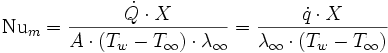 \mathrm{Nu}_m = \frac{\dot Q \cdot X}{A \cdot (T_w - T_\infty) \cdot \lambda_\infty} = \frac{\dot q \cdot X}{\lambda_\infty \cdot (T_w - T_\infty)} 