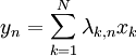 y_n=\sum_{k=1}^N\lambda_{k,n} x_k