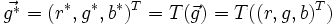 \vec{g^*}=(r^*,g^*,b^*)^T=T(\vec g)=T((r,g,b)^T)