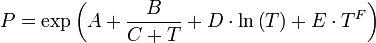 P = \exp\left( A + \frac{B}{C+T} + D \cdot \ln \left( T \right) + E \cdot T^F\right)