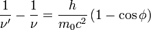 \frac{1}{\nu'}-\frac{1}{\nu}=\frac{h}{m_0c^2}\left(1- \cos \phi \right)