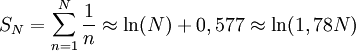 S_N = \sum_{n=1}^N \frac{1}{n} \approx \ln(N) + 0,577 \approx \ln(1,78 N)