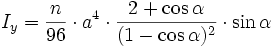 I_y = \frac {n}{96} \cdot a^4 \cdot \frac{2 + \cos \alpha}{(1 - \cos \alpha)^2} \cdot \sin \alpha