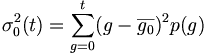 \sigma_0^2(t) = \sum_{g = 0}^t(g - \overline{g_0})^2p(g)