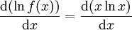  \frac{\mathrm d (\ln f(x))}{\mathrm d x } = \frac{\mathrm d (x \ln x)}{\mathrm d x} 