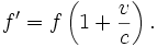 f' = f \left( 1 + \frac{v}{c}\right).