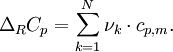 \Delta_R C_p = \sum_{k=1}^N \nu_k \cdot c_{p,m} .