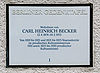 Gedenktafel Arno-Holz-Str 6 (Stegl) Carl Heinrich Becker.JPG