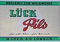 Brauerei zur Walkmühle H. Lück - Lück Pils.jpg
