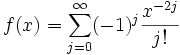 f(x) = \sum_{j=0}^\infty (-1)^j\frac{x^{-2j}}{j!}