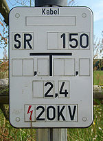 Hinweisschild auf 20 kV-Erdkabel