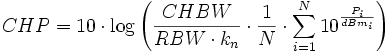 CHP=10\cdot\log\left( \frac{CHBW}{RBW\cdot k_n}\cdot\frac{1}{N}\cdot\sum_{i=1}^{N}{10^{\frac{P_i}{dBm_i}}}\right)