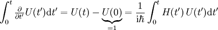 \int_{0}^{t}\tfrac{\partial}{\partial t'}U(t')\mathrm{d}t'=U(t)-\underbrace{U(0)}_{=1}=\frac{1}{\mathrm{i}\hbar}\int_{0}^{t}H(t')\, U(t')\mathrm{d}t'