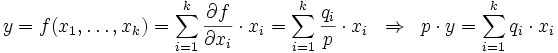 y= f(x_1,\ldots,x_k) = \sum_{i=1}^k \frac{\partial f}{\partial x_i}\cdot x_i  = \sum_{i=1}^k \frac{q_i}{p}\cdot x_i \;\;\Rightarrow\;\; p\cdot y = \sum_{i=1}^k q_i\cdot  x_i