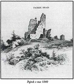 Ruine Pajrek, historische Ansicht von 1840