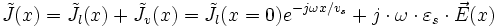 \tilde{J}(x)=\tilde{J}_l(x)+\tilde{J}_v(x)=\tilde{J}_l(x=0)e^{-j\omega x/v_s}+j\cdot\omega\cdot\varepsilon_s\cdot\vec E(x)