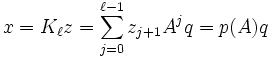 x=K_\ell z=\sum_{j=0}^{\ell-1} z_{j+1} A^j q = p(A)q