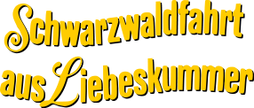 Schwarzwaldfahrt aus Liebeskummer Logo 001.svg