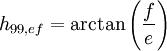 h_{99,ef} = \arctan \left( \frac{f}{e} \right)