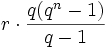 r\cdot\frac{q(q^n-1)}{q-1}