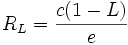  R_L = \frac{c(1-L)} {e} 