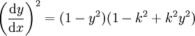  \left(\frac{\mathrm{d} y}{\mathrm{d}x}\right)^2 = (1-y^2) (1-k^2 + k^2 y^2)