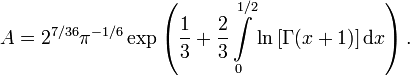 A = 2^{7/36}\pi^{-1/6}\exp \left(\frac 13 +\frac 23 \int\limits_0^{1/2} \ln\left[\Gamma(x+1)\right]\mathrm dx\right).