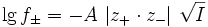 \lg f_\pm = - A\, \left|z_+\cdot z_-\right|\, \sqrt{I}