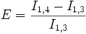 \ E = \frac{I_{1, 4} -  I_{1, 3}} { I_{1, 3} } 