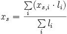 x_s=\frac{\sum\limits_i (x_{s,i} \cdot l_i)}{\sum\limits_i l_i}