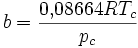 b = \frac{0{,}08664RT_c}{p_c}