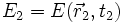 E_2=E(\vec{r}_2,t_2)