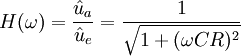 
H(\omega) = \frac {\hat u_a}{\hat u_e} = \frac {1} {\sqrt{ 1 + (\omega CR)^2}}
