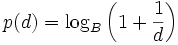 p(d)=\log_B \left( 1+\frac{1}{d} \right)