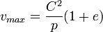 v_{max} = \frac {C^2}{p} (1 + e)