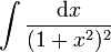 \int\frac{\mathrm dx}{(1+x^2)^2}