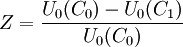  Z = \frac{U_0(C_0) - U_0(C_1)}{U_0(C_0)}