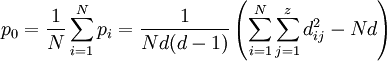 p_0 = \frac{1}{N} \sum_{i=1}^N p_i = \frac{1}{N d (d - 1)} \left(\sum_{i=1}^N \sum_{j=1}^z d_{i j}^2 - N d\right)