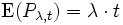 \operatorname{E}(P_{\lambda,t})=\lambda \cdot t